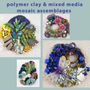 Polymer & Mixed Media Mosaic Assemblages - Christi Friesen_1